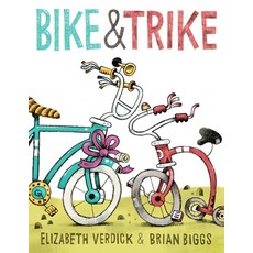 Bike & Trike Paperback, Simon & Schuster/Paula Wiseman Books
