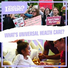 (영문도서) What's Universal Health Care? Library Binding, Kidhaven Publishing, English, 9781534525955