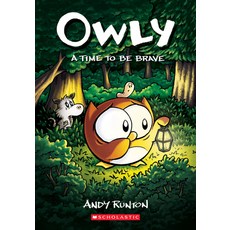 (영문도서) A Time to Be Brave (Owly #4) 4 Paperback, Graphix, English, 9781338300710