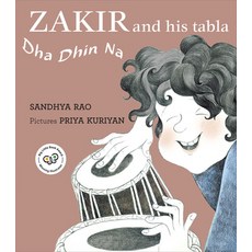 (영문도서) Zakir and His Tabla: Dha Dhin Na Hardcover, Tulika Publishers