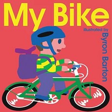 My Bike Board Book Board Books, Greenwillow Books