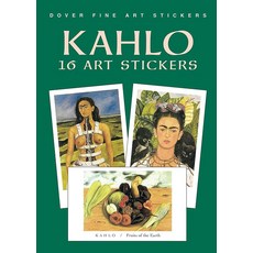 Kahlo: 16 Art Stickers Dover Art Stickers, Kahlo: 16 Art Stickers Dover A