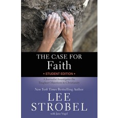 (영문도서) The Case for Faith Student Edition: A Journalist Investigates the Toughest Objections to Chri... Paperback, Zondervan, English, 9780310771210