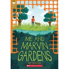 Me and Marvin Gardens, Scholastic Inc.