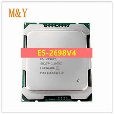 Xeon OEM 버전 E5-2698V4 CPU 프로세서 2.20GHz 20 코어 50M E5-2698 V4 FCLGA2011-3 135W E5 2698V4, 한개옵션0