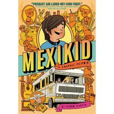 Mexikid: A Graphic Memoir (2024 Newbery Honor), Dial Books for Young Readers
