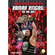Roman Reigns: The Big Dog Library Binding, Abdo Zoom, English, 9781532121111