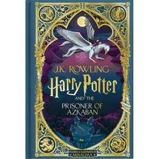 Harry Potter and the Prisoner of Azkaban : MinaLima Edition (미국판) : 해리포터와 아즈카반의 죄수 : 미나리마 에디션, Scholastic Inc