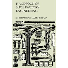 (영문도서) Handbook of Shoe Factory Engineering Paperback, White Press, English, 9781473338210
