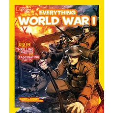 (영문도서) Everything World War I Paperback, National Geographic Kids, English, 9781426317156