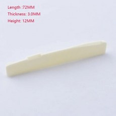 포크 어쿠스틱 기타 리얼 본 브릿지 안장 72mm 74mm 75mm 76mm 80mm 1 피스, 72MM x 3MM x 12MM