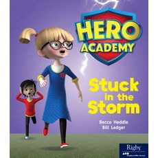 Hero Academy: Leveled Reader Set 4 Stuck in the Storm Paperback, Houghton Mifflin