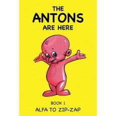 Alfa to Zip-Zap: Fun Learning with the Antons Paperback, Antons Are Here Series, English, 9781902981147