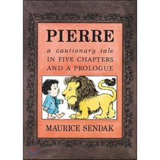 Pierre: A Cautionary Tale in Five Chapters and a Prologue : A Cautionary Tale in Five C..., Harpercollins Childrens Books