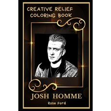 Joel Edgerton Creative Relief Coloring Book: Powerful Motivation