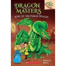 Song of the Poison Dragon Paperback, Scholastic Inc.