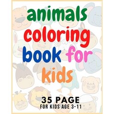 Coloring Book for Kids: Kids Coloring Books Animal Coloring Book