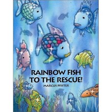 Rainbow Fish to the Rescue, North South Books