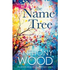 (영문도서) The Name Tree Paperback, Otterford, English, 9781633739970