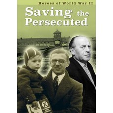 Saving the Persecuted Hardcover, Raintree