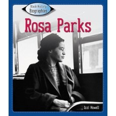 Rosa Parks:, Crabtree Publishing Company, English, 9781427128003