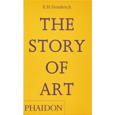 The Story of Art:곰브리치 서양미술사 포켓 에디션, Phaidon Press, The Story of Art, Sir Ernst Gombrich(저),Phaido..