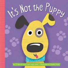 It's Not the Puppy Board Books, Amicus Ink, English, 9781681524092