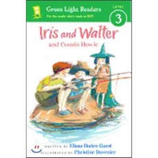 Iris and Walter and Cousin Howie, Clarion Books