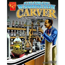 (영문도서) George Washington Carver: Ingenious Inventor Library Binding, Capstone Press, English, 9780736854849