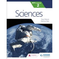 Sciences for the Ib Myp 2, Hodder Education