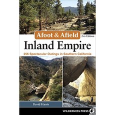 Afoot & Afield : Inland Empire : 남가주에서 펼쳐지는 256 개의 멋진 외출, 단일옵션