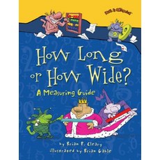(영문도서) How Long or How Wide?: A Measuring Guide Paperback, Millbrook Press (Tm), English, 9781580138444
