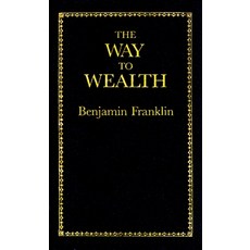 (영문도서) The Way to Wealth Hardcover, Applewood Books, English, 9780918222886 - weissdac