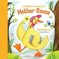 A Children'S Treasury Of Mother Goose, Sterling Children's Books