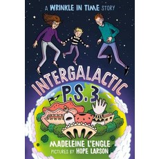 (영문도서) Intergalactic P.S. 3: A Wrinkle in Time Story Paperback, Square Fish, English, 9781250308498