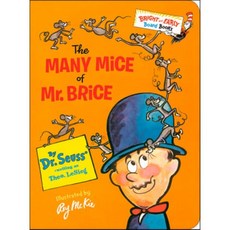 닥터수스 Dr.Seuss The Many Mice of Mr Brice, Random House Books for Young..