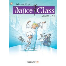 Dance Class: Letting It Go Hardcover, Papercutz, English, 9781545804322