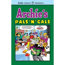 (영문도서) Archie's Pals 'n' Gals Paperback, Archie Comic Publications, English, 9781645769309