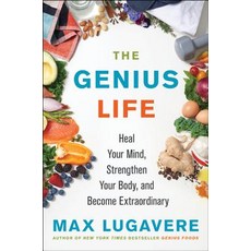 The Genius Life: Heal Your Mind Strengthen Your Body and Become Extraordinary Hardcover, Harper Wave, English, 9780062892812