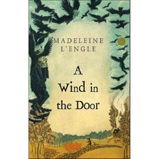 Newbery 수상작 Wind in the Door (리딩레벨 5.0↑)