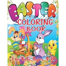 Easter Coloring Book For Kids Ages 4-8: Funny And Amazing Easter Coloring Book DoT To DoT Easter Bo... Paperback, Independently Published, English, 9798711169284