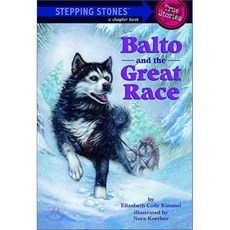 Balto and the Great Race First paperback, Random House Childrens Books