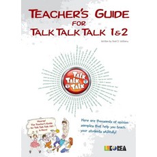 Teacher's Guide for Talk Talk Talk 1&2, LIS KOREA