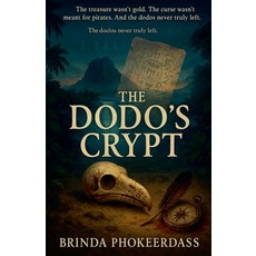 (영문도서)The Dodo's Crypt Paperback, Keshav Kumar Phokeerdass, English, 9798230099192