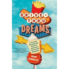 (영문도서) Drive-Thru Dreams Paperback, Flatiron Books, English, 9781250090744