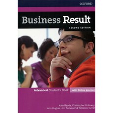 Business Result Advanced Student'S Book:with Online Practice, OXFORD