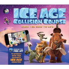 Ice Age Collision Course:Bring the Herd to Life!, Welbeck Press