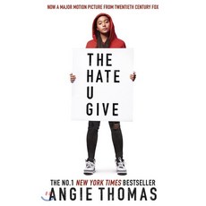 The Hate U Give : 영화 당신이 남긴 증오 원작소설, Walker Books