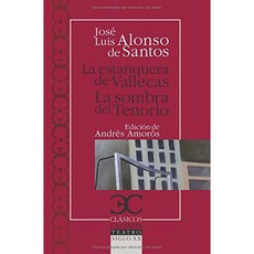 발레 카스 연못. La sombra del Tenorio .: 211 (CLASICOS CASTALIA. C / C.), 단일옵션