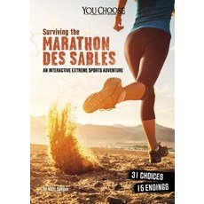 Surviving the Marathon Des Sables: An Interactive Extreme Sports Adventure Hardcover, Capstone Press